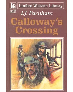 Calloway’s Crossing