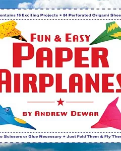 Fun and Easy Paper Airplanes