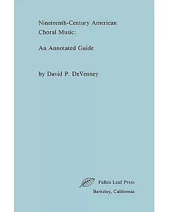 Nineteenth Century American Choral Music
