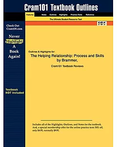 Studyguide for the Helping Relationship Process and Skills: Process and Skills