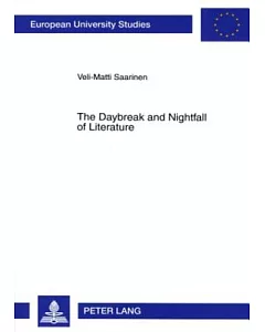 The Daybreak and Nightfall of Literature: Friedrich Schlegel’s Idea of Romantic Literature: Between Productive Fantasy and Refl