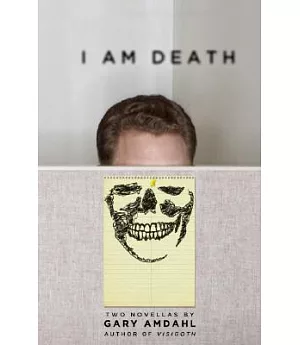 I am Death: Two Novellas