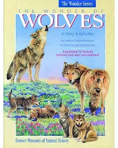 The Wonder of Wolves: A Story & Activities