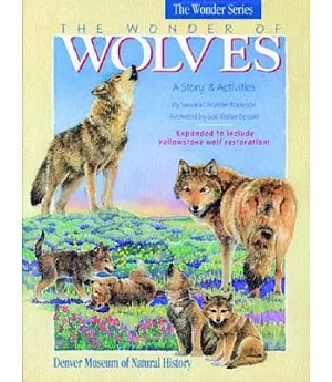 The Wonder of Wolves: A Story & Activities