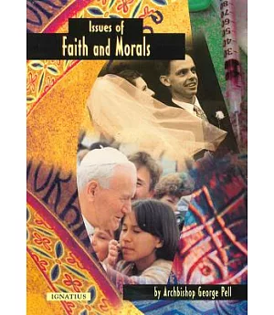 Issues of Faith and Morals