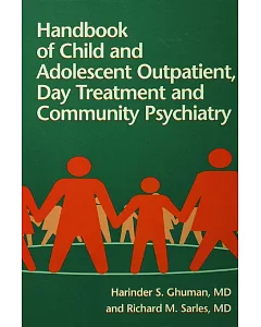 Handbook of Child and Adolescent Outpatient, Day Treatment and Community Psychiatry