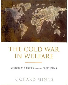 Cold War in Welfare: Stock Markets Versus Pensions