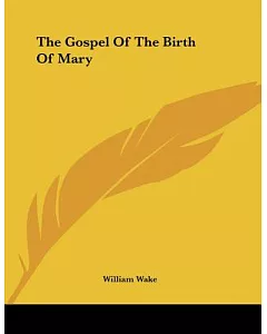 The Gospel of the Birth of Mary