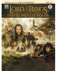 The Lord of the Rings, Instrumental Solos: The Motion Picture Trilogy, Cello Removable Part/Piano Accompaniment, Level 2-3