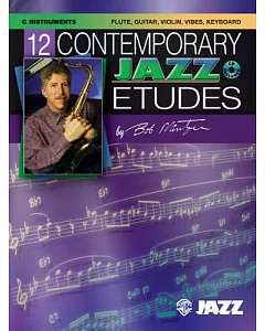 12 Contemporary Jazz Etudes, C Instruments, Flute, Guitar, Violin, Vibes, Keyboard