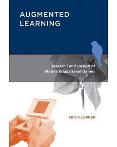 Augmented Learning: Research and Design of Mobile Educational Games