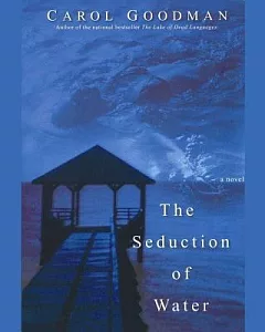 The Seduction of Water