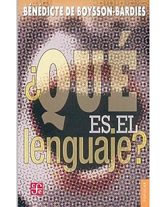 Que Es El Lenguaje?/ What Is the Language?