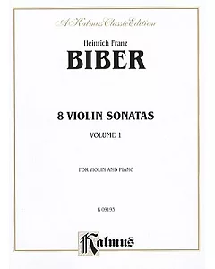 Eight Violin Sonatas: For Violin and Piano
