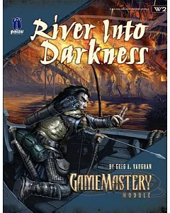 River into Darkness: Gamemastery Module W2 Wilderness Adventure