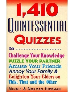 1410 Quintessential Quizzes