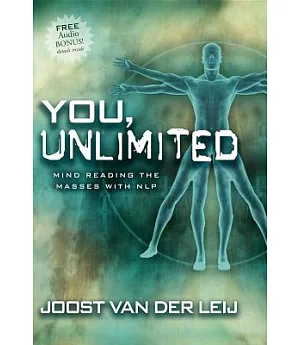 You, Unlimited: Mind Reading the Masses With Nlp