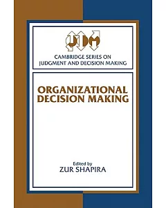 Organizational Decision Making