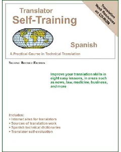Translator Self-training Spanish: A Practical Course in Technical Translation