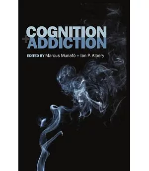Cognition And Addiction