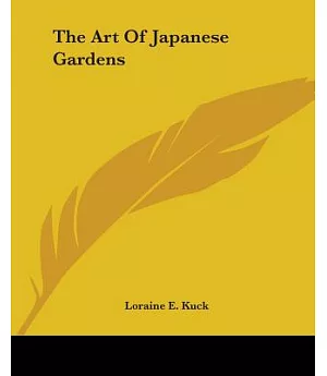 The Art of Japanese Gardens