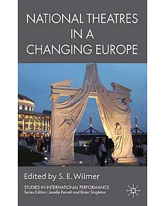 National Theatres in a Changing Europe