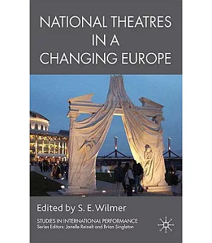National Theatres in a Changing Europe