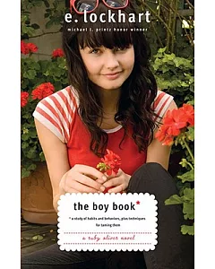 The Boy Book: A Study of Habits and Behaviors, Plus Techniques for Taming Them