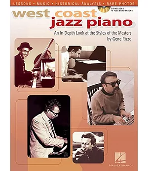 West Coast Jazz Piano: An In-depth Look at the Styles of the Masters