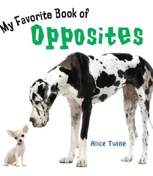 My Favorite Book of Opposites