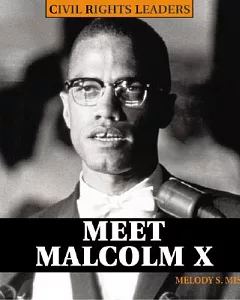 Meet Malcolm X