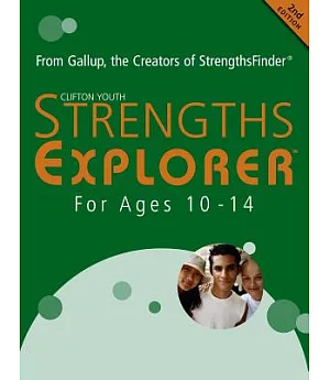 StrengthsExplorer: For Ages 10 - 14