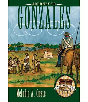 Journey to Gonzales