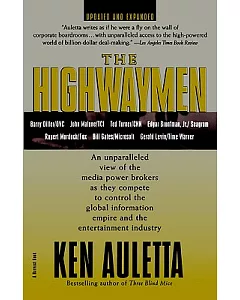 The Highwaymen: Warriors of the Information Superhighway