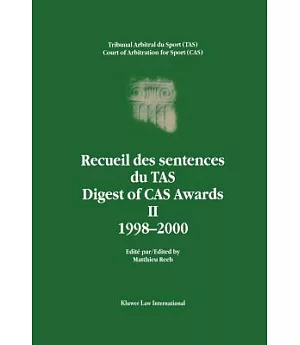 Recueil Des Sentences Du Tas/Digest of Cas Awards II 1998-2000