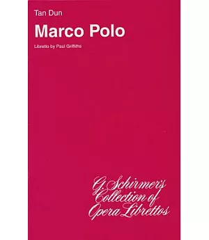 Marco Polo: An Opera Within an Opera
