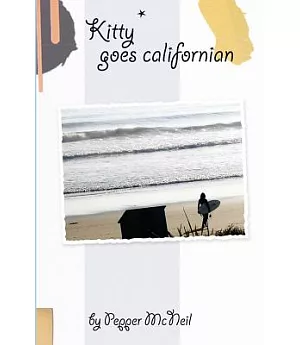 Kitty Goes Californian
