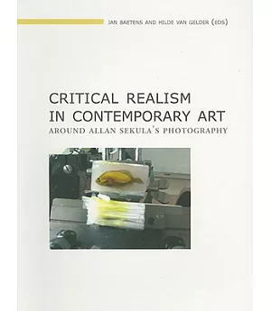 Critical Realism in Contemporary Art: Around Allan Sekula’s Photography