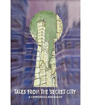 Tales from the Secret City
