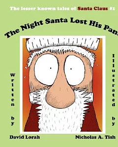 The Night Santa Lost His Pants