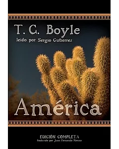 America / The Tortilla Curtain: Library Edition