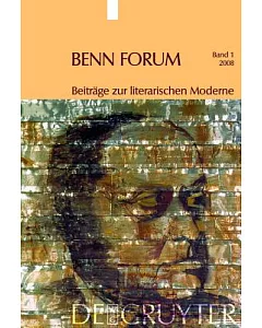 Benn Forum, Beitrage Zur Literarischen Moderne 2008/2009