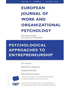 Psychological Approaches to Entreoreneurship: Europe Journal of Work and Organizational Psychology