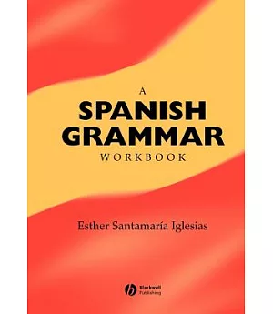 A Spanish Grammar Workbook