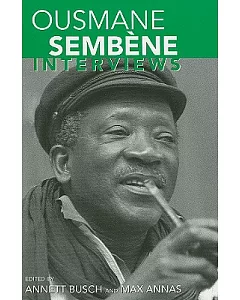 Ousmane Sembene: Interviews