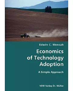 Economics of Technology Adoption: A Simple Approach
