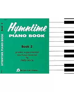 Hymntime Piano Book 2 Children’’s Piano