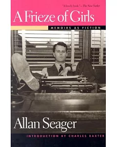 A Frieze of Girls: Memoirs As Fiction