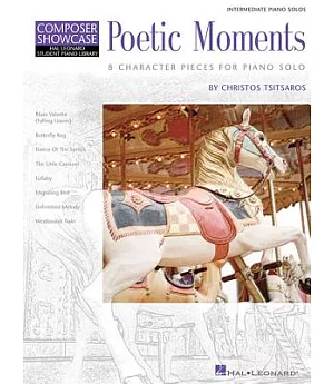 Poetic Moments: 8 Character Pieces for Piano Solo