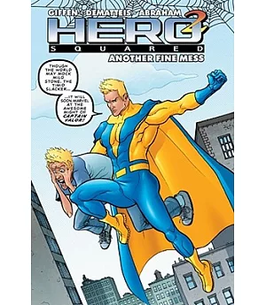 Hero Squared 2: Another Fine Mess